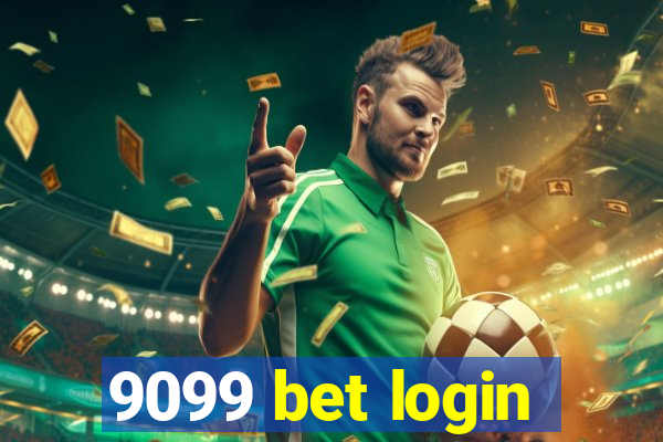 9099 bet login